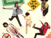 Starship’s ‘We Built This City’: Really The Worst?